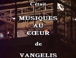MusiquesAuCoeurDeVangelisStill10